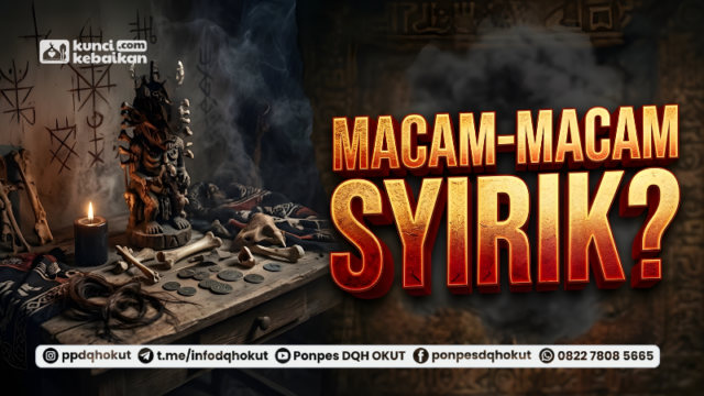 Macam-Macam Syirik?