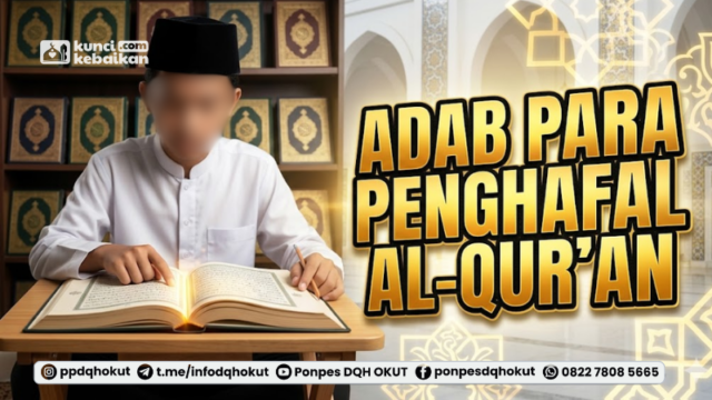 Adab Para Penghafal Al Qur'an