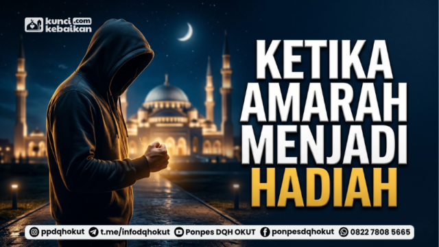 ketika amarah menjadi hadiah