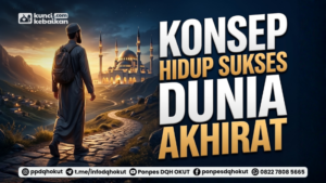 konsep hidup sukses dunia akhirat (1)