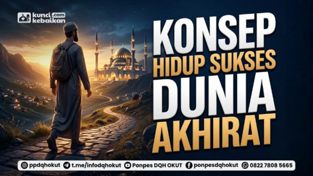 konsep hidup sukses dunia akhirat (1)