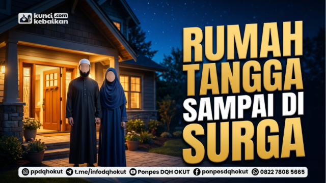 Rumah Tangga Sampai Di Surga
