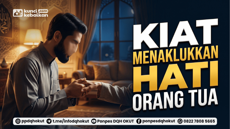 kiat menaklukan hati orang tua