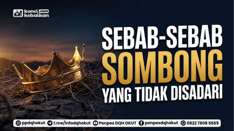 sebab sombong yang tidak disadari