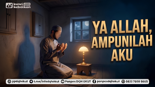Ya Allah Ampunilah Aku