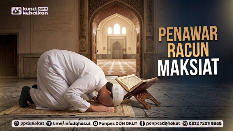 Penawar Racun Maksiat