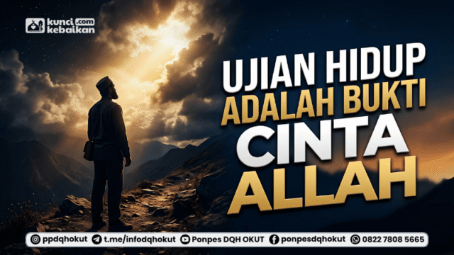 ujian hidup adalah bukti cinta Allah